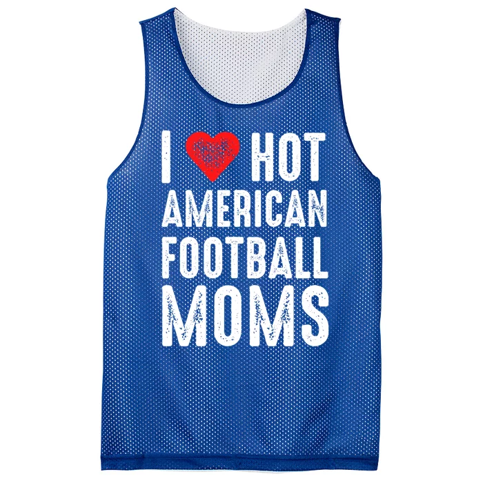 I Love Hot American Football Moms Cool Gift Mesh Reversible Basketball Jersey Tank