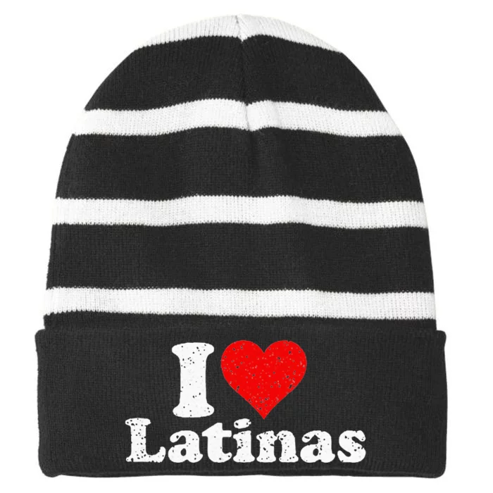 I Love Heart Latinas Girlfriend Striped Beanie with Solid Band