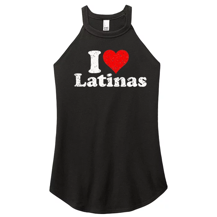 I Love Heart Latinas Girlfriend Women’s Perfect Tri Rocker Tank