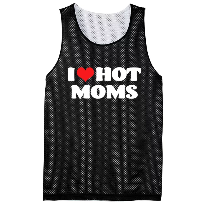 I Love Hot Moms Tshirt Funny Red Heart Love Moms Mesh Reversible Basketball Jersey Tank