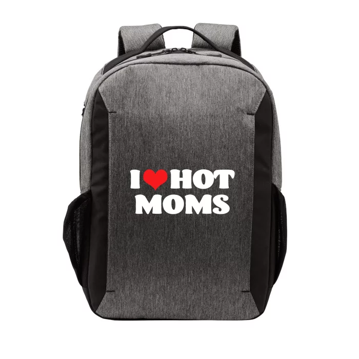 I Love Hot Moms Tshirt Funny Red Heart Love Moms Vector Backpack