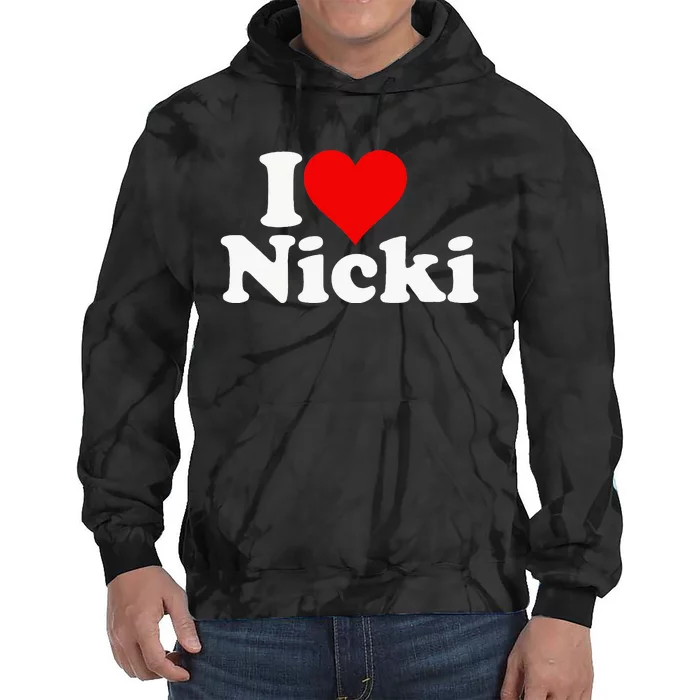 I Love Heart Nicki Tie Dye Hoodie