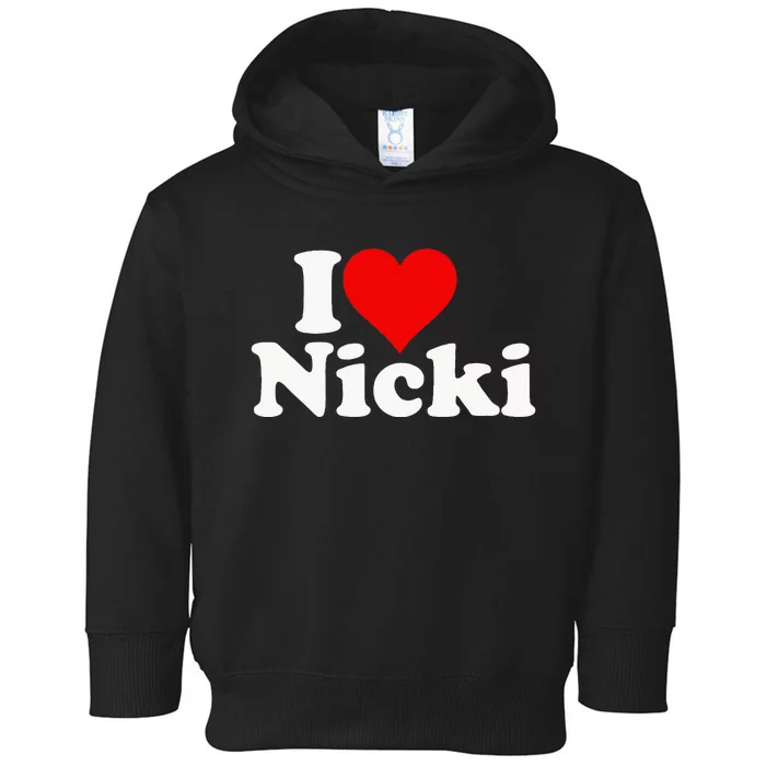 I Love Heart Nicki Toddler Hoodie