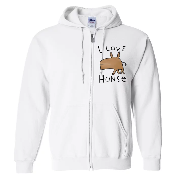 I Love Honse Full Zip Hoodie