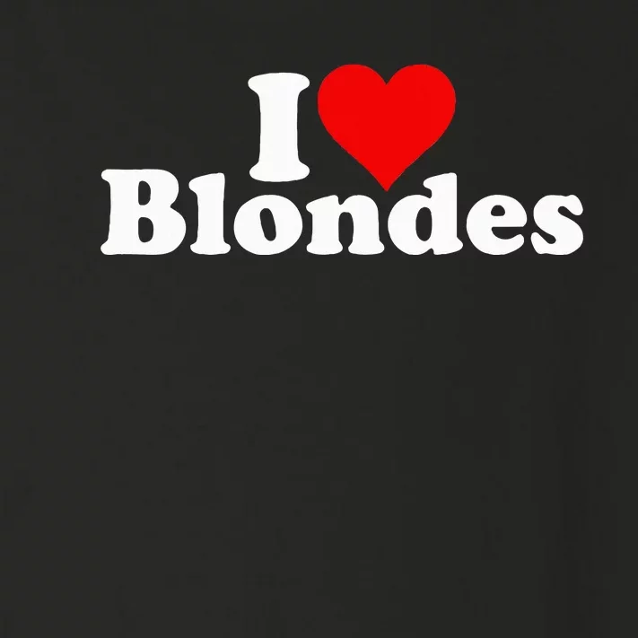 I LOVE HEART BLONDES BLONDE HAIR Toddler Long Sleeve Shirt