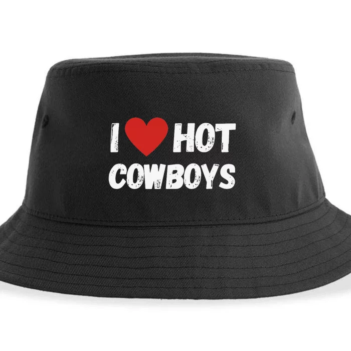 I love Hot Cowboys I Heart Cowboys Funny Western Sustainable Bucket Hat