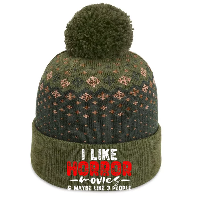 I Like Horror Movies & Maybe Like 3 People The Baniff Cuffed Pom Beanie