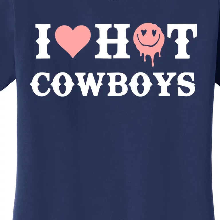 I Love Hot Cowboys Smile Happy Face Women's T-Shirt