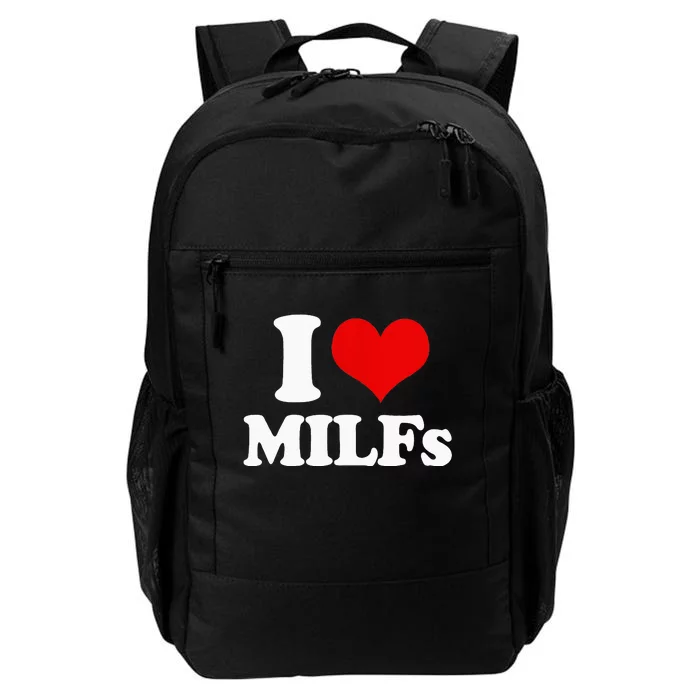 I Love Heart MILFs And Mature Sexy Daily Commute Backpack