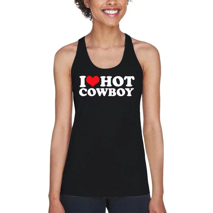 I Love Hot Cowboys I Heart Hot Cowboys Lover Gift Cowgirl Great Gift Women's Racerback Tank