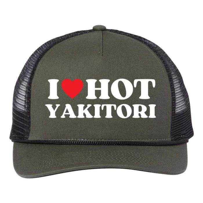 I Love Hot Yakitori Moms Dads Favorite National Yakitori Day Great Gift Retro Rope Trucker Hat Cap