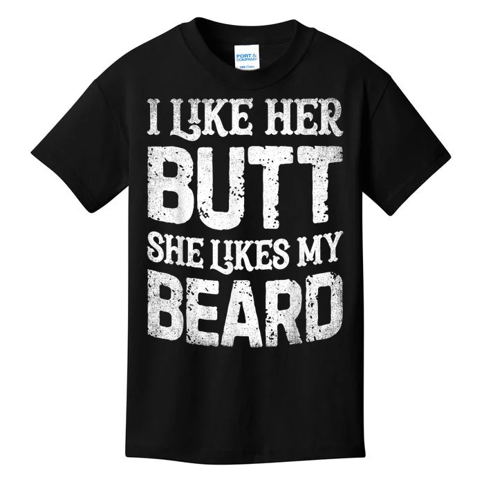 I Like Her Butt She Likes My Beard Funny Joke Kids T-Shirt