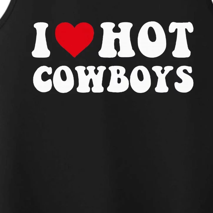 I Love Hot Cow I Heart Cow Funny Country Western Performance Tank