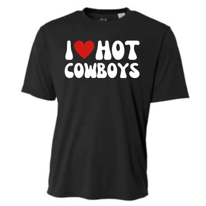 I Love Hot Cowboys I Heart Cowboys Funny Country Western Cooling Performance Crew T-Shirt