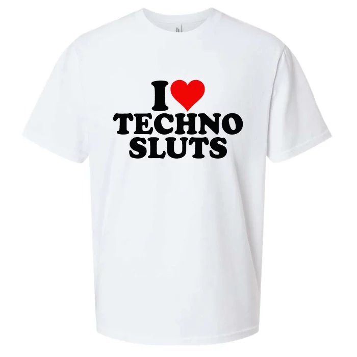 I Love Heart Techno Sluts Edm Music Sueded Cloud Jersey T-Shirt