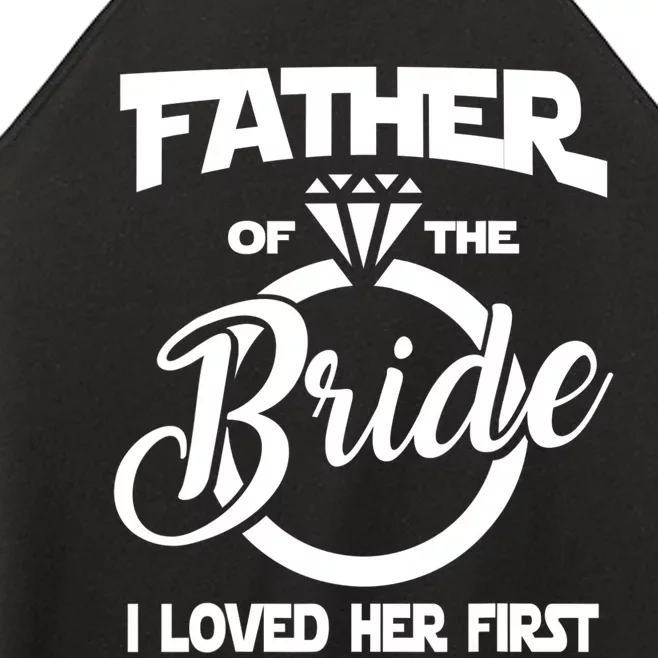 I Loved Her First Father Of The Bride Daddys Little Bride Women’s Perfect Tri Rocker Tank