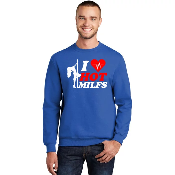 I Love Hot Milfs Funny Red Heart Love Milfs Hot Mom Hunter Funny Gift Sweatshirt