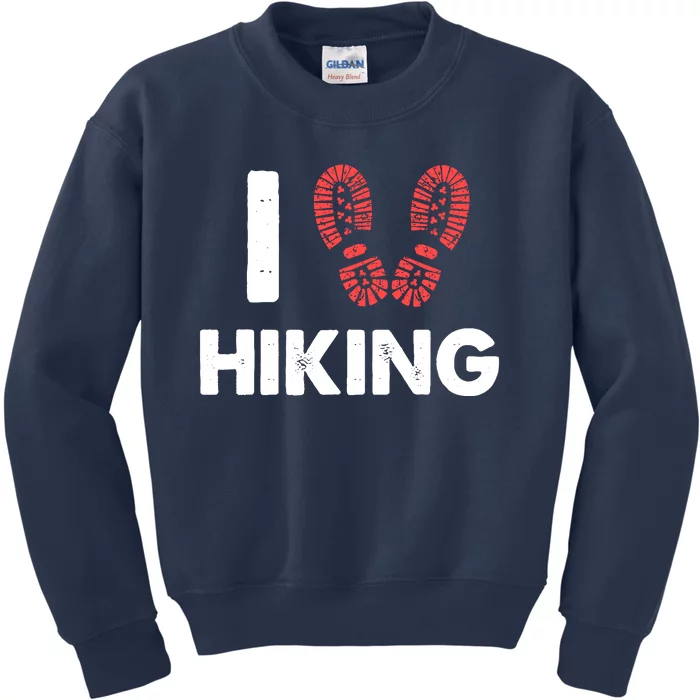 I Love Hiking Boots Heart Gift For Hikers Campers Walkers Kids Sweatshirt