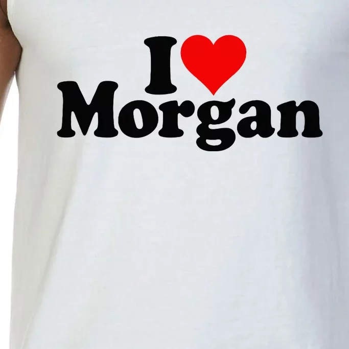 I Love Heart Morgan Comfort Colors® Tank Top