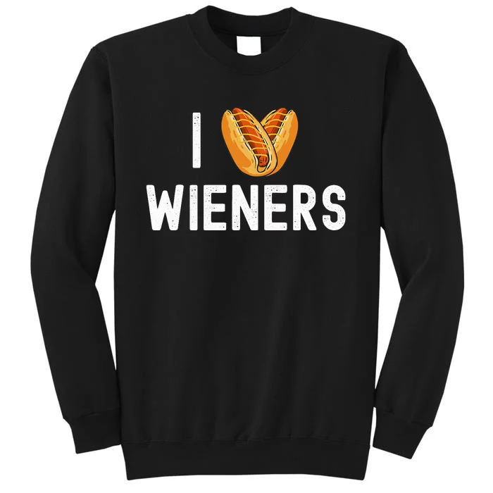 I Love Heart Wieners Funny Hot Dog Cookout Tall Sweatshirt