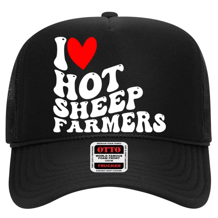 I Love Hot Shep Farmers Heart Husband Boyfriend Cowboy High Crown Mesh Trucker Hat