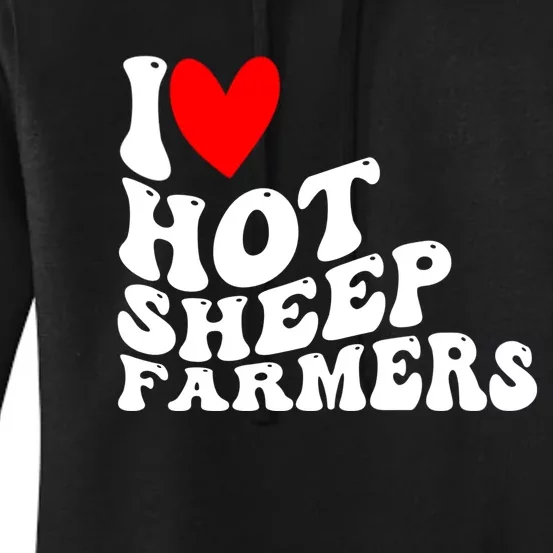 I Love Hot Shep Farmers Heart Husband Boyfriend Cowboy Women's Pullover Hoodie