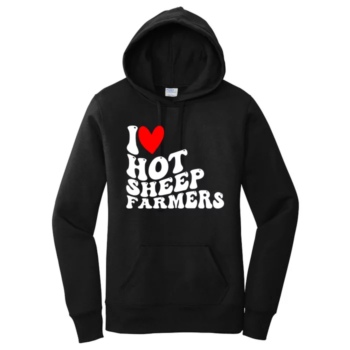 I Love Hot Shep Farmers Heart Husband Boyfriend Cowboy Women's Pullover Hoodie