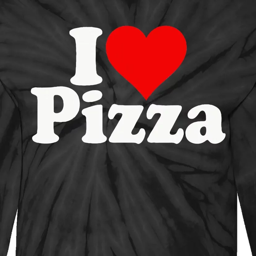 I Love Heart Pizza Za Tie-Dye Long Sleeve Shirt