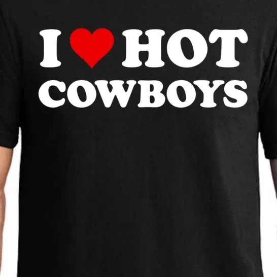 I Love Hot Cowboys I Heart Hot Cowboys Lover Gift Cowgirl Great Gift Pajama Set