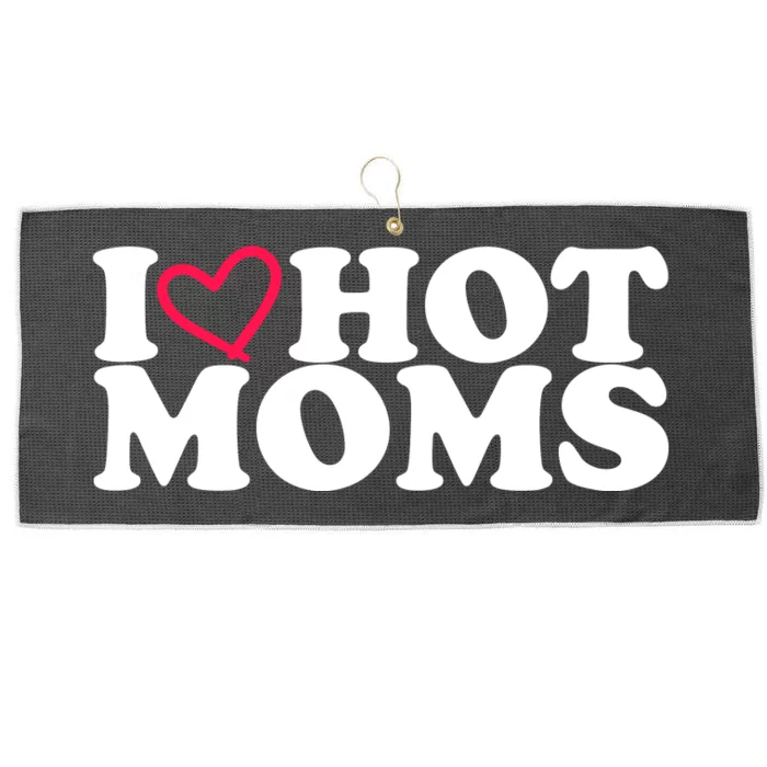 I Love Hot Moms Large Microfiber Waffle Golf Towel