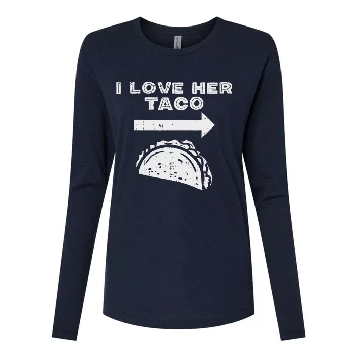 I Love Her Taco Matching Couple Cinco De Mayo Boyfriend Womens Cotton Relaxed Long Sleeve T-Shirt