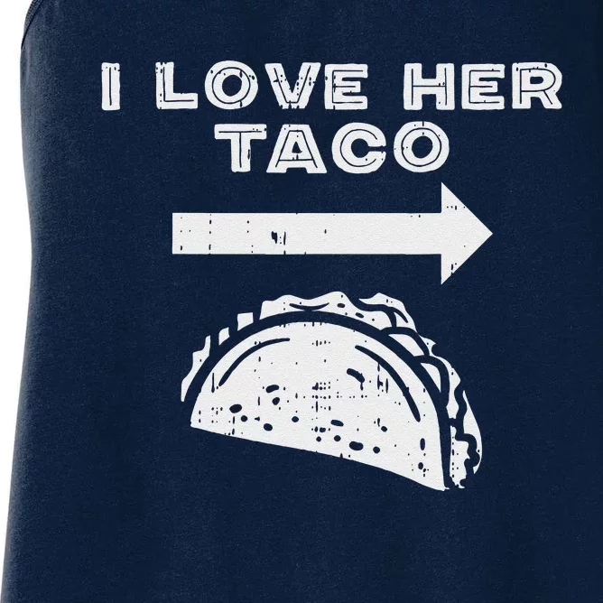 I Love Her Taco Matching Couple Cinco De Mayo Boyfriend Women's Racerback Tank