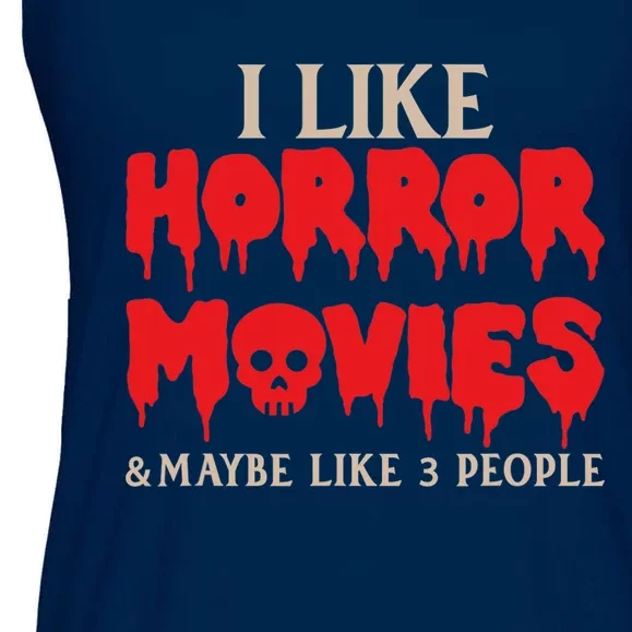 I Like Horror Movies Halloween Ladies Essential Flowy Tank