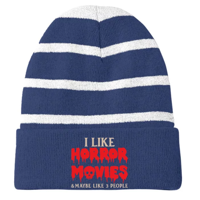 I Like Horror Movies Halloween Striped Beanie with Solid Band