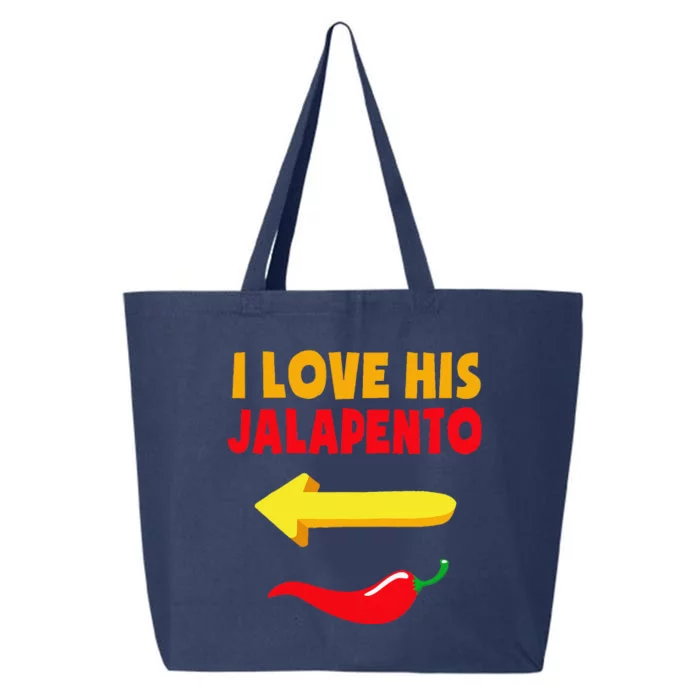 I Love His Jalapeno Matching Couple Cinco De Mayo 25L Jumbo Tote