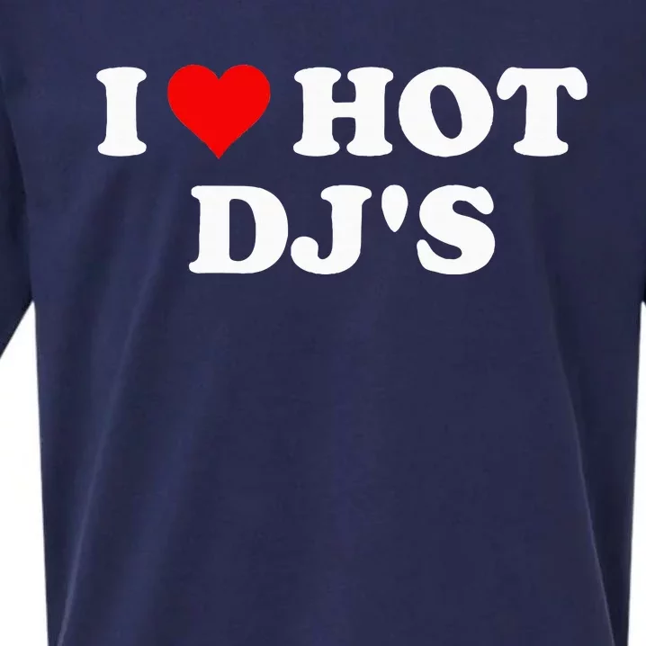 I Love Hot Djs Sueded Cloud Jersey T-Shirt