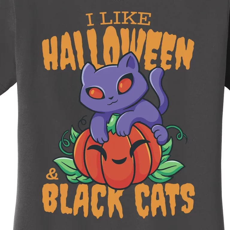 I Like Halloween And Black Cats Women's T-Shirt