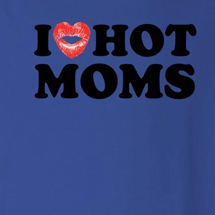 I Love Hot Moms Funny MotherS Day Heart Love Hot Moms Gift Toddler Long Sleeve Shirt