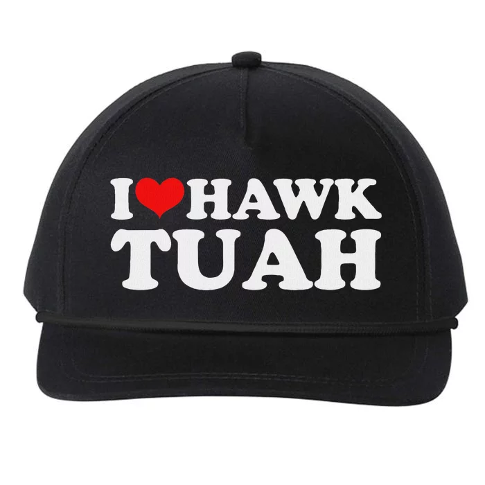 I Love Hawk Tuah Funny Parody Snapback Five-Panel Rope Hat