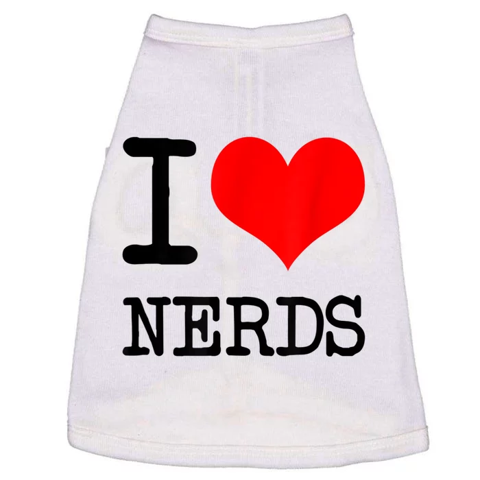 I Love (Heart) NERDS Doggie Tank