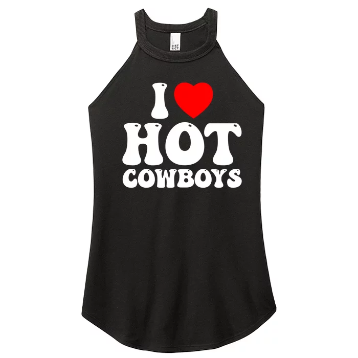 I Love Hot Cowboys, I Heart Hot Cowboys Lover Women’s Perfect Tri Rocker Tank