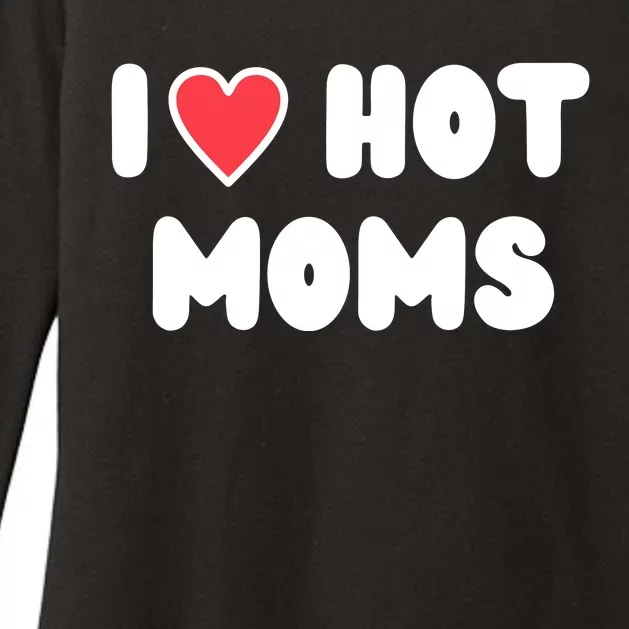 I Love Hot Moms Funny Red Heart Love Moms Womens CVC Long Sleeve Shirt