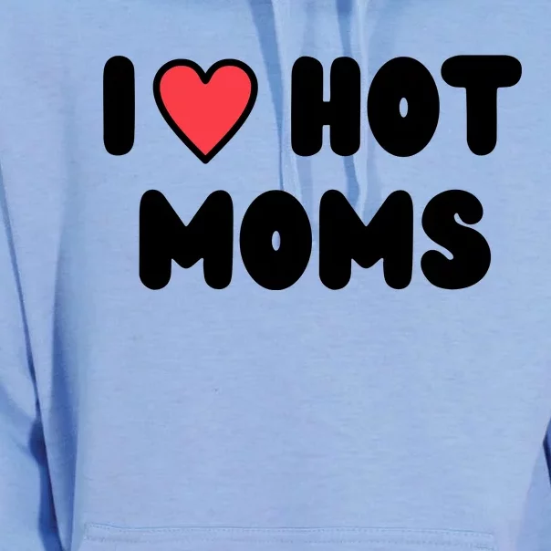 I Love Hot Moms Funny Red Heart Love Moms Unisex Surf Hoodie