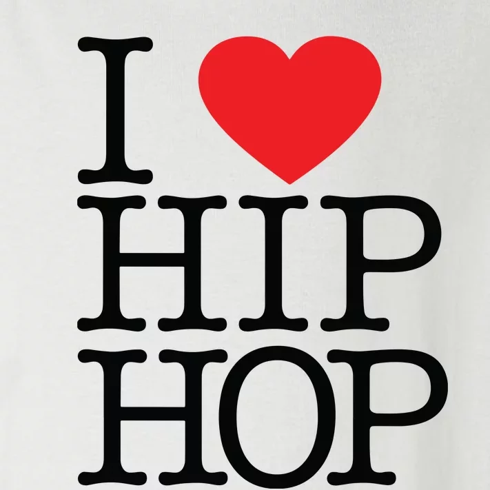 I Love Hip Hop Heart Rap And Hip Hop Fan Toddler Long Sleeve Shirt