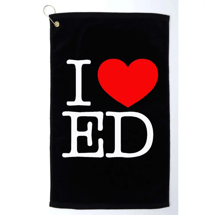 I Love (Heart) ED Platinum Collection Golf Towel