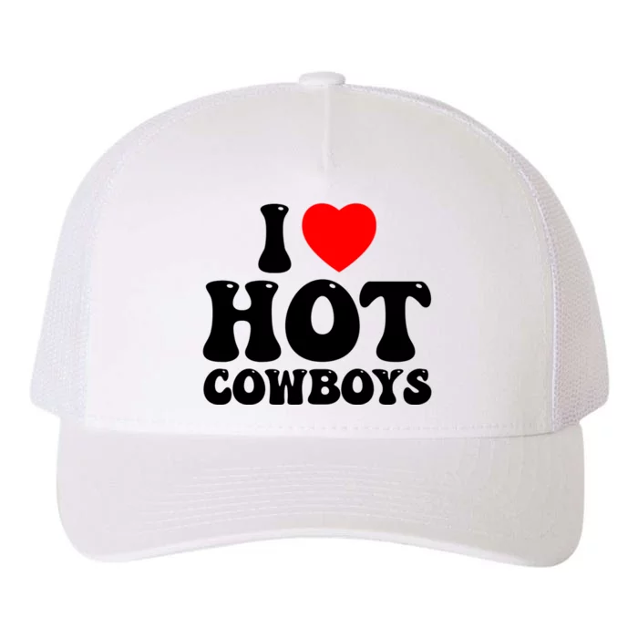 I Love Hot Cowboys, I Heart Hot Cowboys Lover Yupoong Adult 5-Panel Trucker Hat