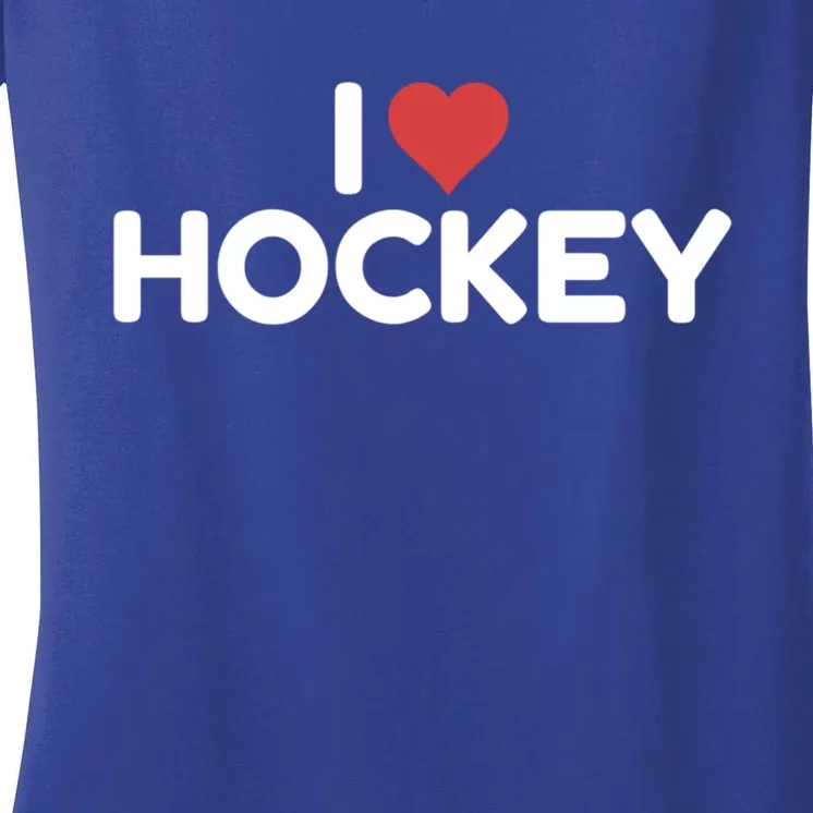 I Love Hockey Gift Women's V-Neck T-Shirt