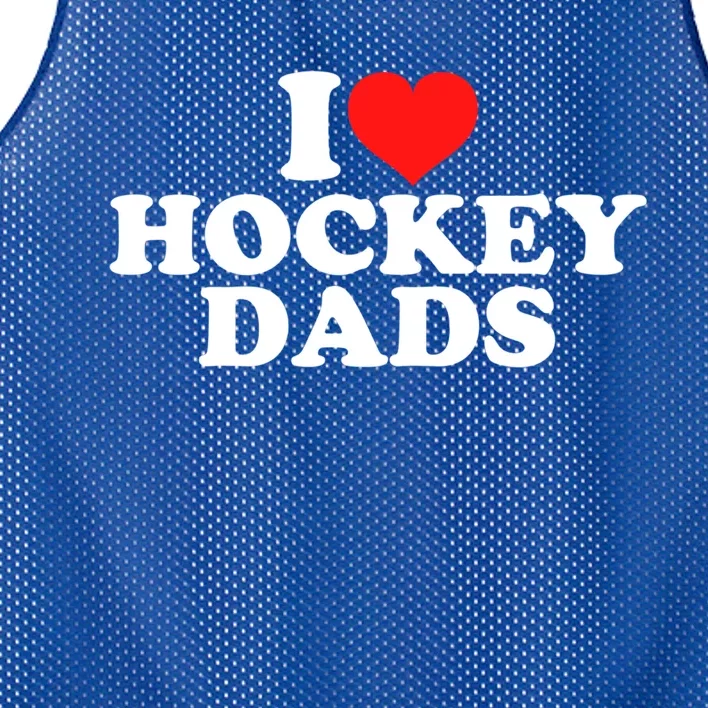 I Love Hockey Dads Gift Mesh Reversible Basketball Jersey Tank