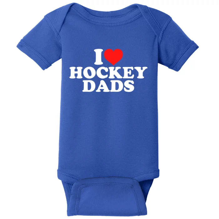 I Love Hockey Dads Gift Baby Bodysuit