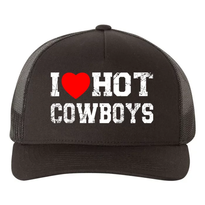 I Love Hot Cowboys, I Heart Hot Cowboys Lover Yupoong Adult 5-Panel Trucker Hat